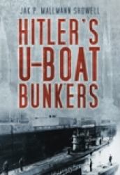 Hitler's U-Boat Bases
