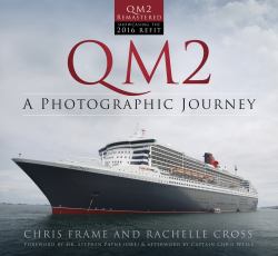Qm2 : A Photographic Journey