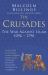The Crusades : The War Against Islam 1096-1798