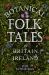Botanical Folk Tales