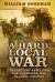 A Hard Local War : The British Army and the Guerrilla War in Cork 1919-1921
