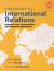 Introduction to International Relations : Perspectives, Connections and Enduring Questions