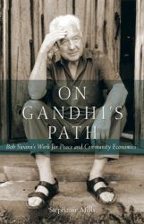 On Gandhi's Path