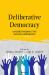 Deliberative Democracy : Understanding the Indian Experience