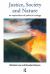 Justice, Society and Nature : An Exploration of Political Ecology
