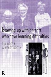 Growing up with Parents Who Have Learning Difficulties