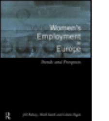 Women's Employment in Europe : Trends and Prospects