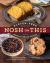 Nosh on This : Gluten-Free Baking from a Jewish-American Kitchen