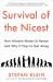 Survival of the Nicest : How Altruism Made Us Human and Why It Pays to Get Along