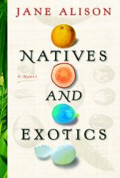 Natives and Exotics