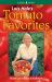 Lois Hole's Tomato Favorites Vol. 1 : Share Lois's Tomato Facts and Folklore