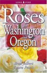 Roses for Washington and Oregon