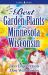 Best Garden Plants for Minnesota and Wisconsin Best Garden Plants for Minnesota and Wisconsin