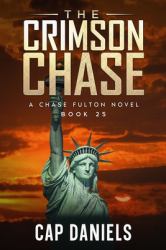 The Crimson Chase : A Chase Fulton Novel