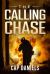The Calling Chase : A Chase Fulton Novel