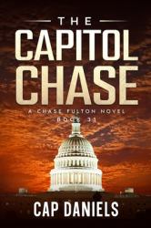 The Capitol Chase : A Chase Fulton Novel