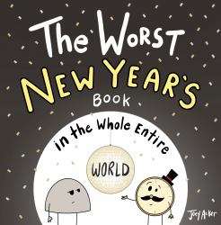 The Worst New Year's Book in the Whole Entire World
