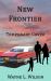 The New Frontier The New Frontier