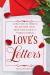 Love's Letters : A Collection of Timeless Relationship Advice from Today's Hottest Marriage Experts