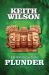 Plunder : A Dr. Ben Carson Thriller