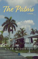The Palms : A Novel