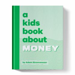 A Kids Book about Money : Kids Are Ready