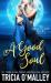 A Good Soul : The Siren Island Series Book 6 A Good Soul : The Siren Island Series Book 6