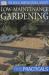 Low-Maintenance Gardening