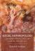 Social Anthropology : Canadian Perspectives on Culture and Society