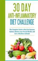 30 Day Anti- Inflammatory Diet Challenge