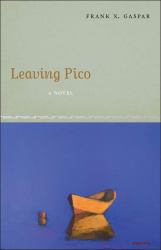 Leaving Pico : A Novel