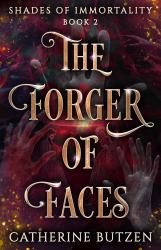 The Forger of Faces