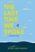 The Last Time We Spoke : A Story of Loss The Last Time We Spoke : A Story of Loss