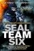 Seal Team Six : The Incredible Story of an Elite Sniper - and the Special Operations Unit That Killed Osama Bin Laden