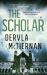 The Scholar : The Thrilling Crime Novel from the Bestselling Author