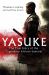 Yasuke : The True Story of the Legendary African Samurai