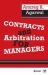 Contracts and Arbitration for Managers Contracts and Arbitration for Managers