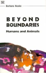 Beyond Boundaries : Humans and Animals