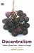 Decentralism : Where It Came from - Where Is It Going?