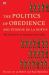 Politics of Obedience : The Discourse of Voluntary Servitude