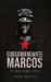 Subcomandante Marcos : Global Rebel Icon