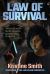 Law of Survival : Book Three of the Jani Kilian Chronicles