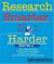 Research Smarter, Not Harder