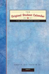 The Original Student Calendar : August 16, 2010 to August 28 2011