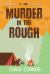 Murder in the Rough : Head Rock Harbor Mystery #2