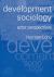 Development Sociology : Actor Perspectives