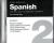 Colloquial Spanish 2 : The Next Step in Language Learning