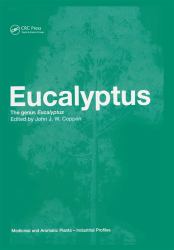 Eucalyptus : The Genus Eucalyptus