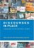 Discourses in Place : Language in the Material World