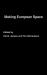 Making European Space : Mobility, Power and Territorial Identity